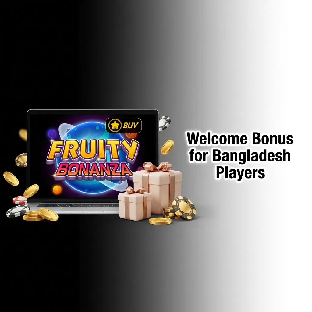 Bangladesh casino welcome bonus: 100% match up to ৳10,000 plus 50 free spins on Fruity Bonanza for new players — Jeetbuzz in Bangladesh